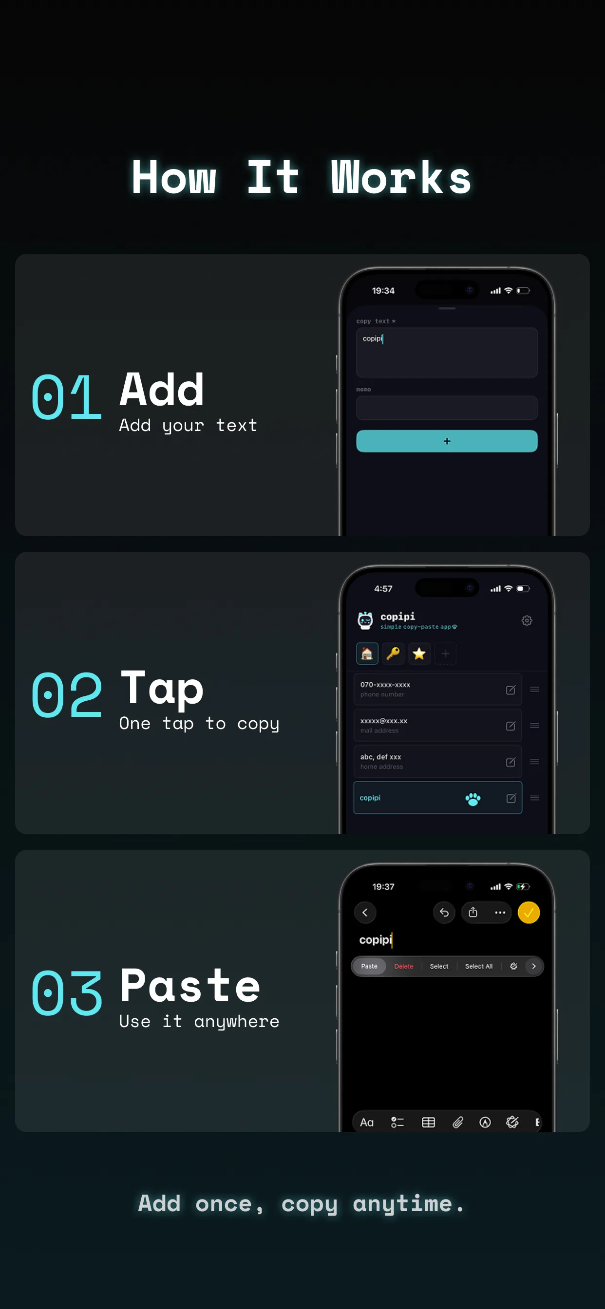 copipi how it works — 3 steps: add text, tap to copy, paste anywhere